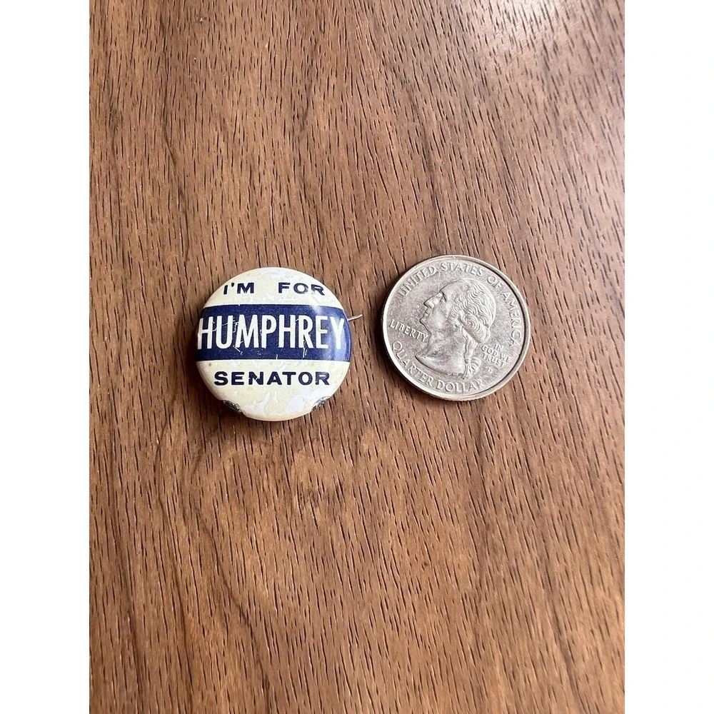 I'M For Humphrey Senator Democratic Pinback Pin‎ Button Election Campaign